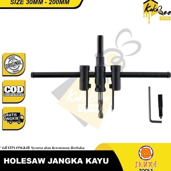 IKURA TOOLS MATA BOR KAYU JANGKA 30MM - 200MM HOLESAW JANGKA ADJUSTABLE - MATA BOR KAYU PAPAN TRIPEK