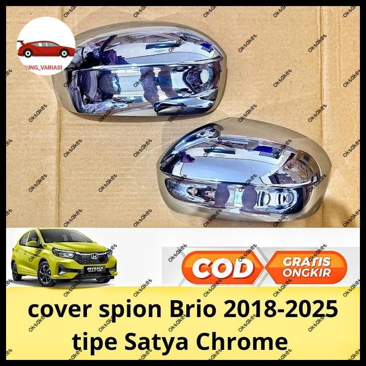 DISKON COVER SPION HONDA BRIO 2018 2020 2021 2024 2025 TIPE SATYA CHROME !!!!!