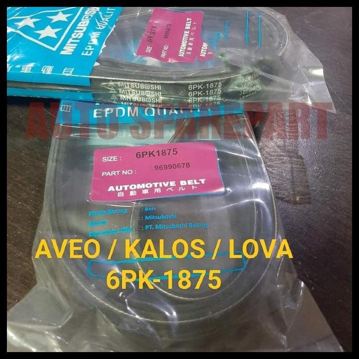 HOT DEAL FAN VAN V BELT TALI KIPAS 6PK1875 AVEO LOVA KALOS CALOS 6PK-1875 