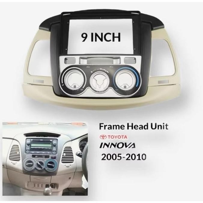 // Frame Head Unit Android Toyota Innova 9" Inch 2005-2010 //
