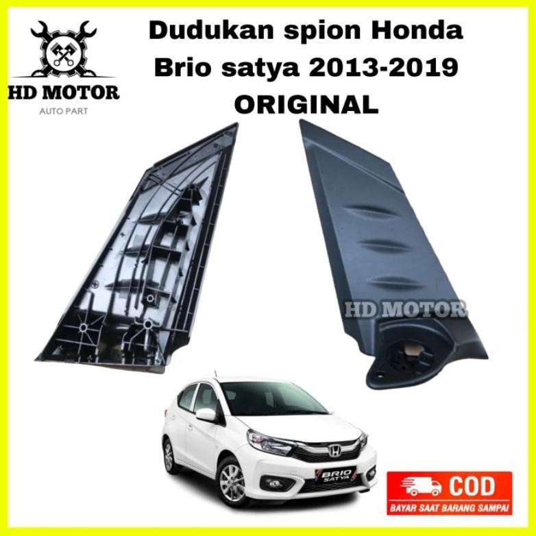 dudukan kaki spion Honda BRIO SATYA ORIGINAL KANAN ATAU KIRI 2013 2014 2015 2016 2017 2018 2019 tang