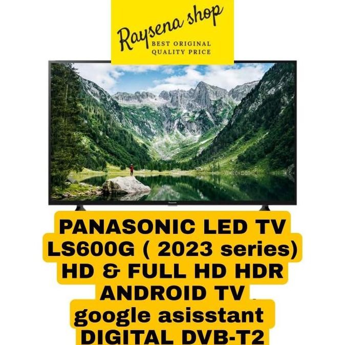 PANASONIC TH-32LS600G / 32LS600G / TH 32LS600G 32 inch ANDROID TV