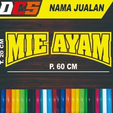 

TULISAN MIE AYAM STICKER TEMPELAN UNTUK NAMA JUALAN DI GEROBAK DiM