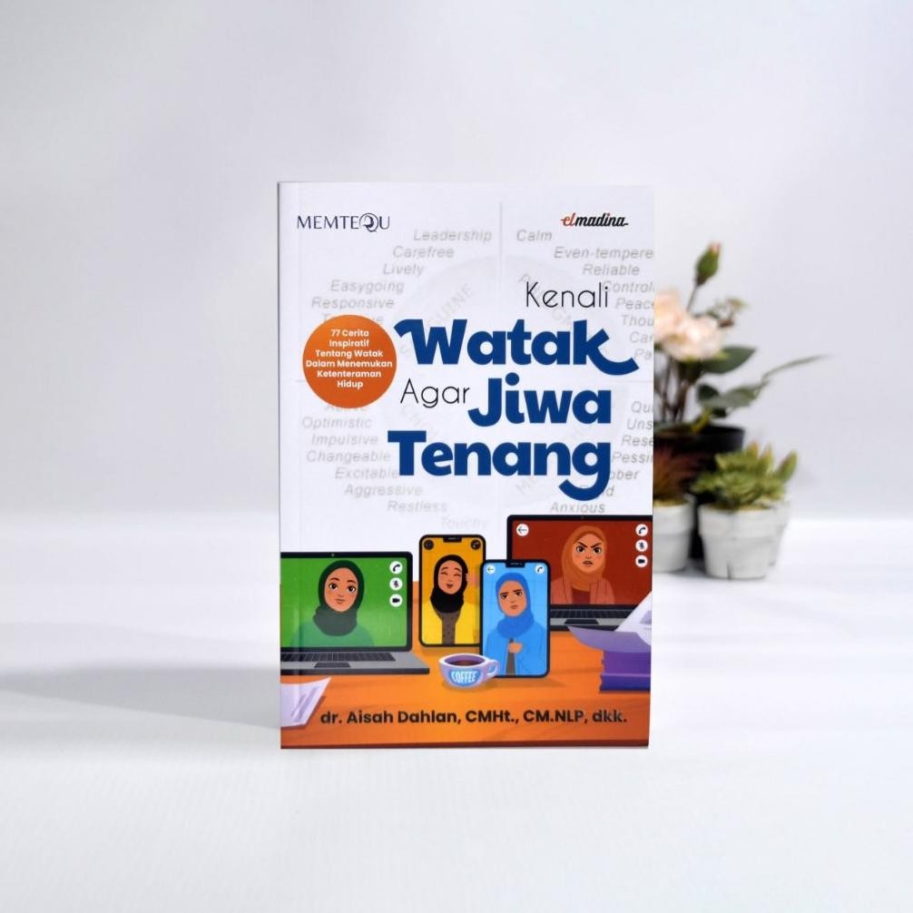 

Buku Kenali Watak Agar Jiwa Tenang - Penerbit: Elmadina DiM