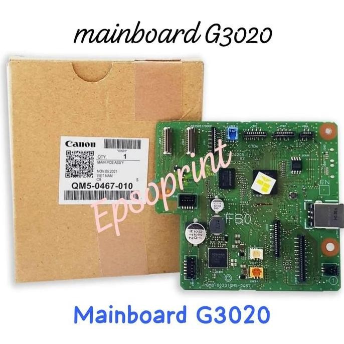 Logic Board Canon G3020 Mainboard Canon G3020 Qm5-0467-010 New Stok