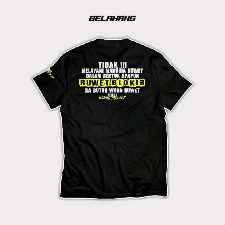Promo Kaos Prei Wong Ruwet(Ruwet Blokir) Kaos Distro