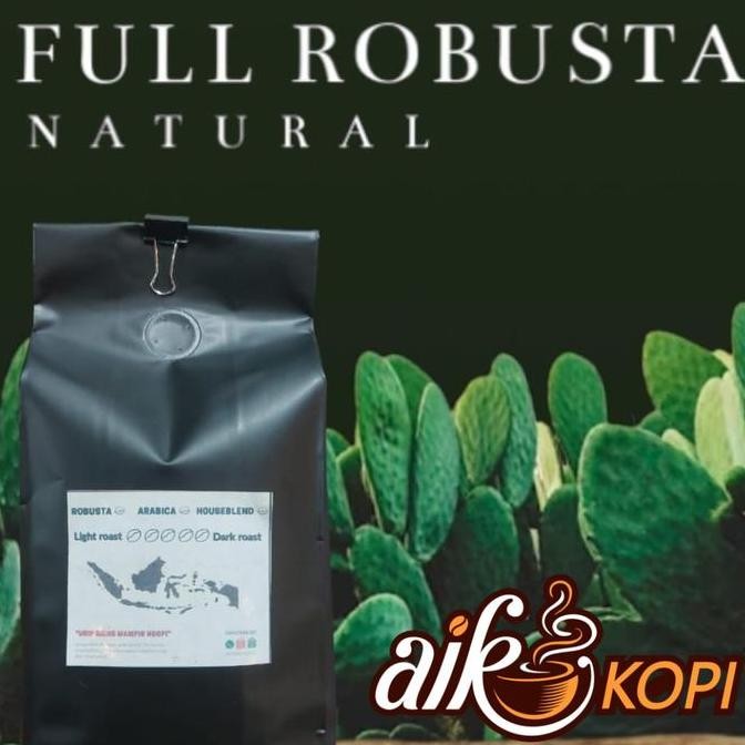 

READY BIJI KOPI ROBUSTA 1KG ROASTED BEAN | KOPI ROBUSTA SANGRAI 1000 GRAM