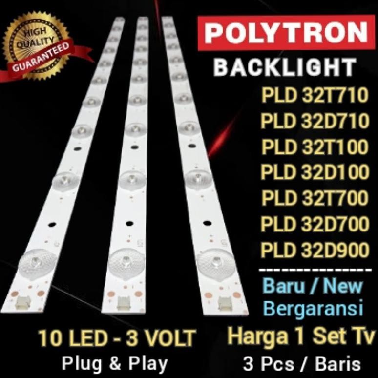 BACKLIGHT POLYTRON PLD 32T710 - PLD 32D710 - PLD 32D700 - PLD 32T100 - PLD 32D100 - PLD 32D905 BARU 