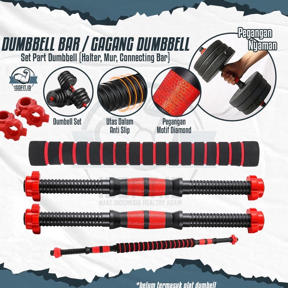 Isofit Part Dumbell Set / Dumbell Bar / Gagang Dumbell / Mur Pengunci Dumbell