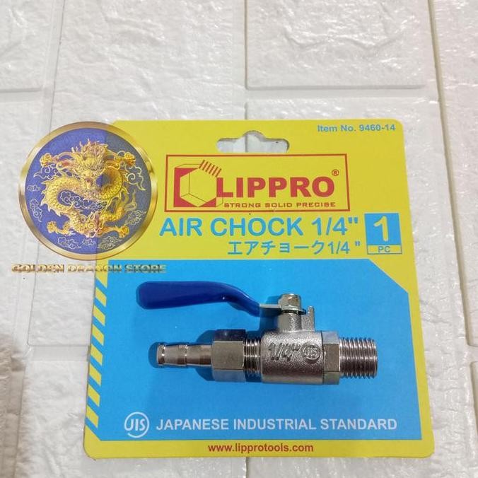 Keran / Kran Angin Kompresoe Air Chock 1/4" Inch Lippro