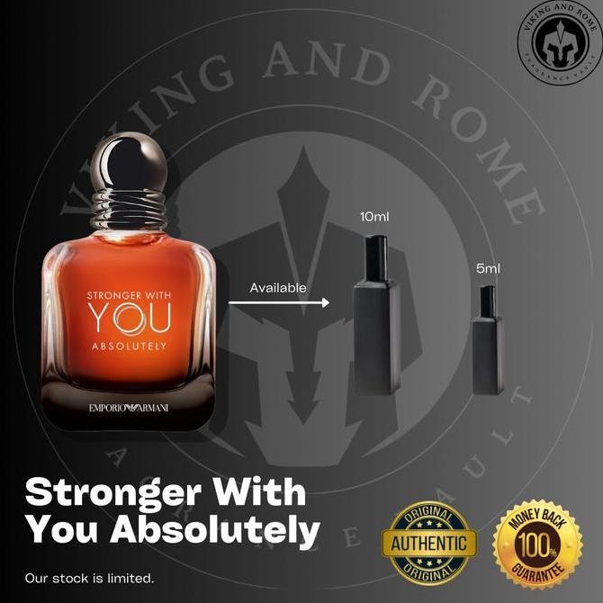 Stronger With You Absolutely -- Decant