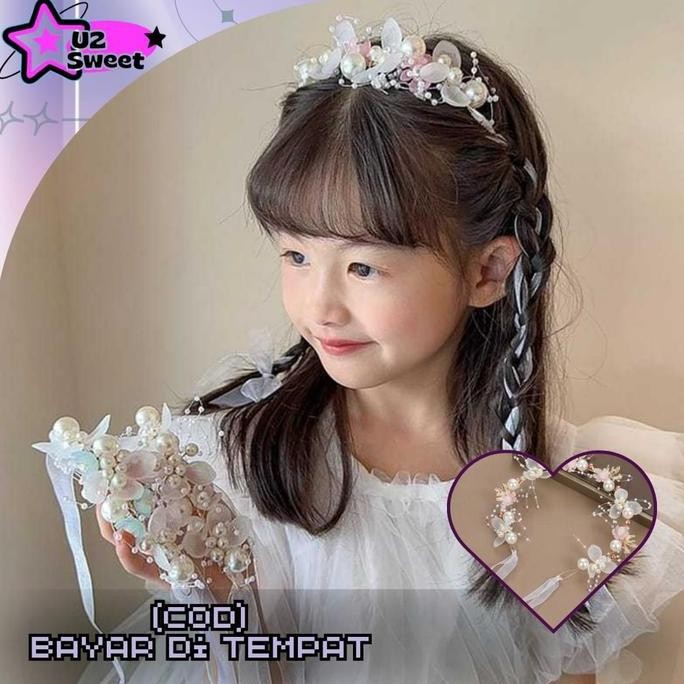 SIAP KIRIM BANDO BUNGA U2SWEET MAHKOTA MUTIARA PRINCESS ANAK PEREMPUAN LUCU