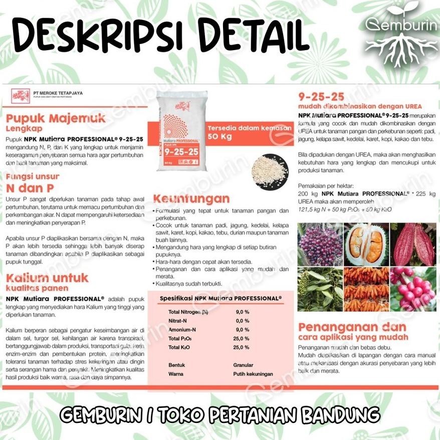 PUPUK NPK MUTIARA PROFESSIONAL 9-25-25 KEMASAN KARUNG 50KG MERAH PUTIH PABRIK MEROKE ASLI PROFESIONA