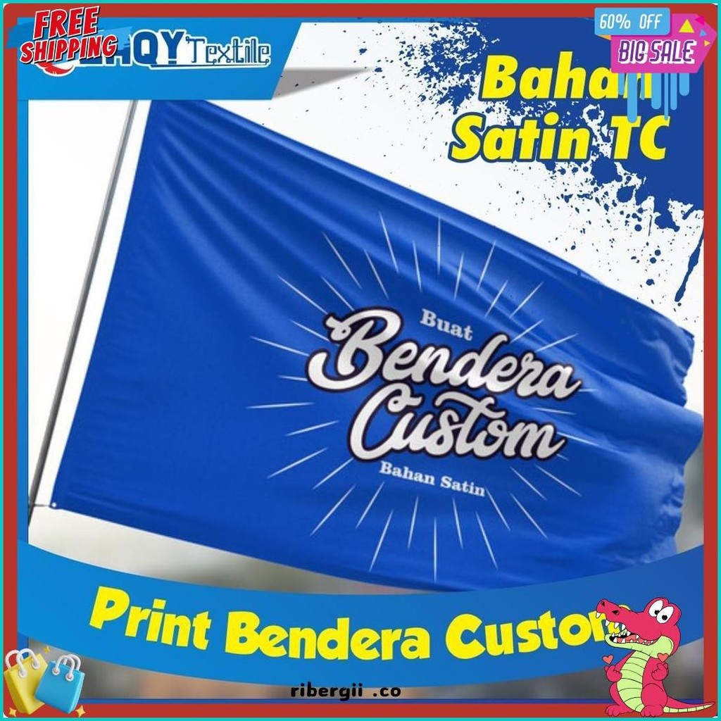 

Bendera Custom Bahan Kain Satin Tc | Bendera Partai Ukuran 100X50Cm Flash Sale! Diskon Hingga 70%