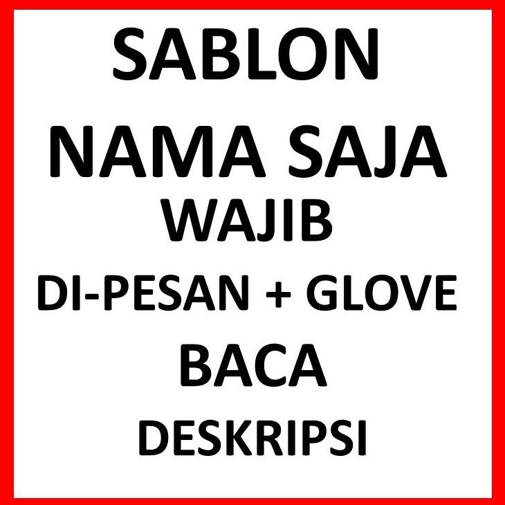 Personal Id ( SABLON nama di sarung tangan kiper / kneepad) Nugi