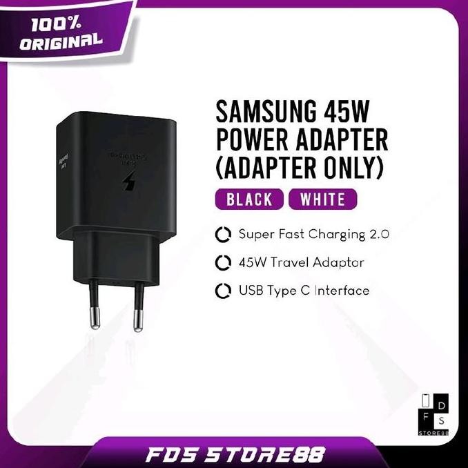 TERMURAH - Samsung Adapter 45W 45Watt (Adapter Only) Charger 45Watt Adaptor Original