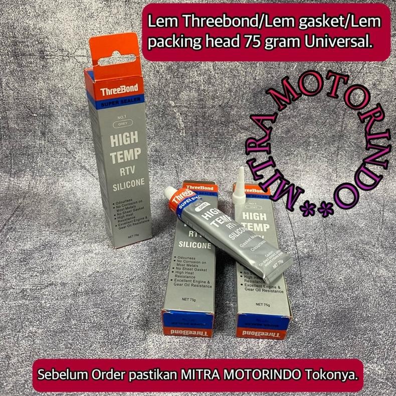 Lem Threebond/Lem gasket/Lem paking head/Lem cylinder gasket Universal 75G Asli