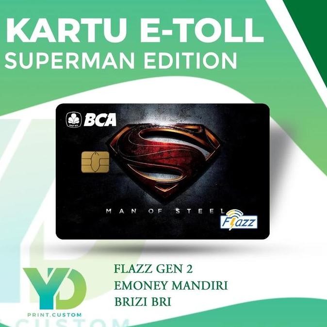 Kartu E Toll Kartu Flazz Bca Gen 2 Edisi Superman