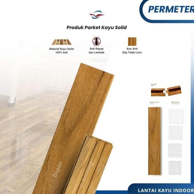 Parket Lantai Kayu Jati Solid Grade A ( Permeter )