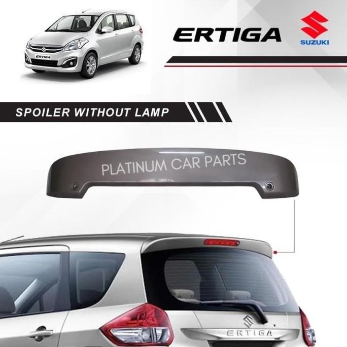 SPOILER MOBIL ERTIGA / SPOILER ERTIGA TANPA LAMPU / ERTIGA MODEL ORI