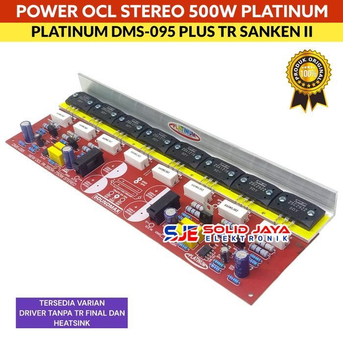 KIT POWER AMPLIFIER SANKEN II 500W STEREO OCL DMS-095 DMS 095 DMS095 KIT PLATINUM AUDIO TR SANKEN II