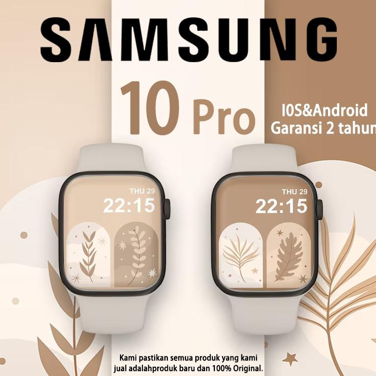 [100% ORICOD]SAMSUNG SmartWatch 10 PRO MAX Waterproof Bluetooth Call Jam Smartwatch Wanita Pria Moni