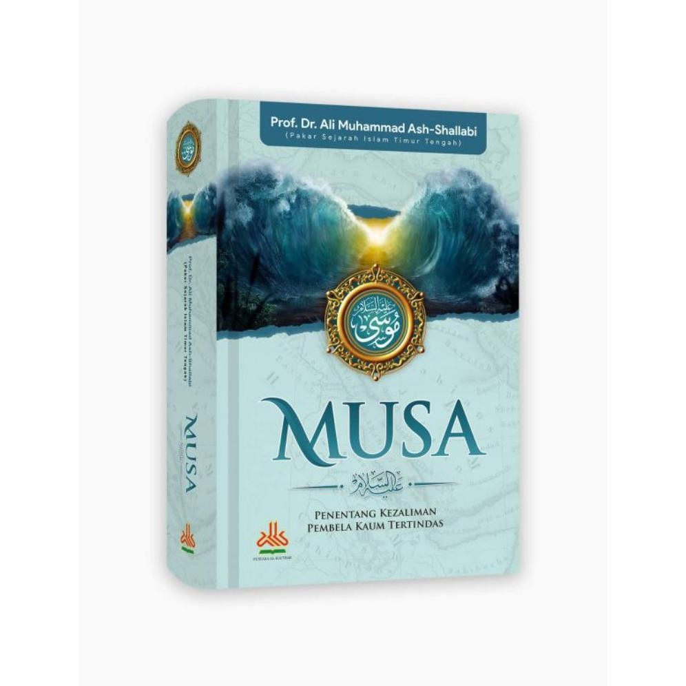 Terlaris Ready Musa : Penentang Kezaliman, Pembela Kaum Tertindas