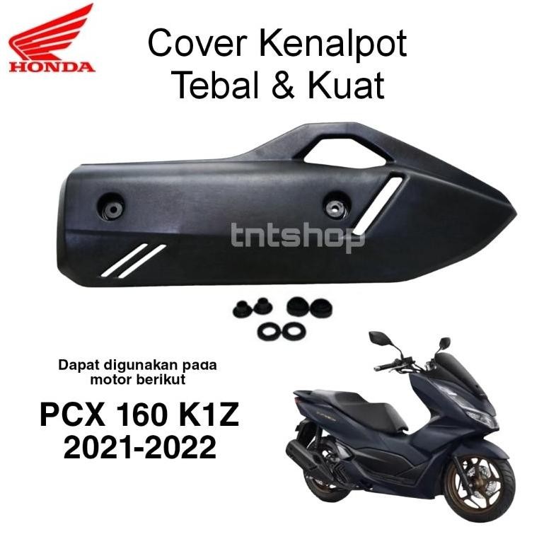DS47 >> Cover Tameng Kenalpot PCX 160 2021 2022 vario 160 new pelindung tutup knalpot