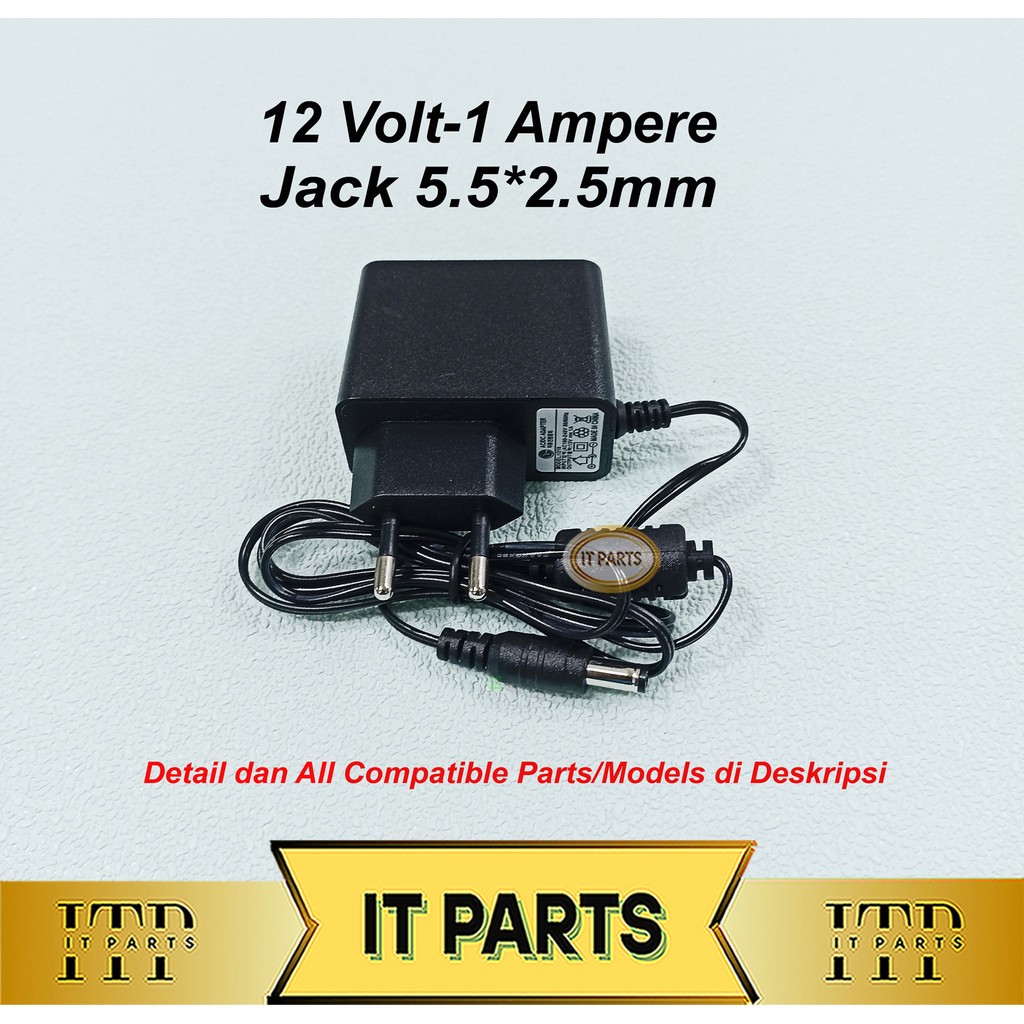 Adaptor 12V 1A Adaptor 12 Volt 1 Ampere 5.5x2.5mm