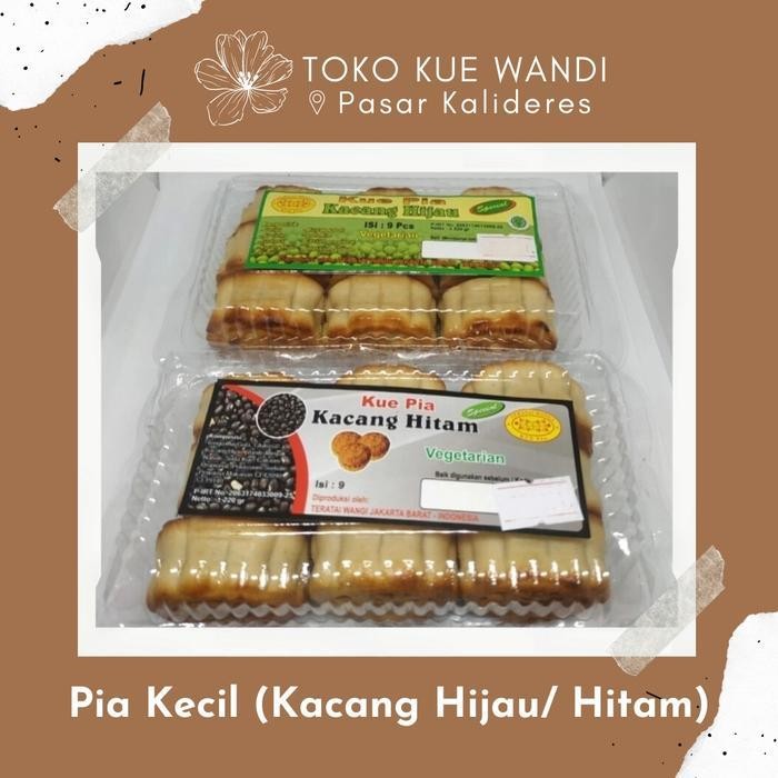 

IX Kue Pia Kecil isi Kacang Hijau / Kacang Hitam