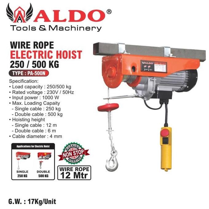 Electric Hoist 250Kg/500Kg  Pa - 500N / Katrol Elektrik Aldo Co