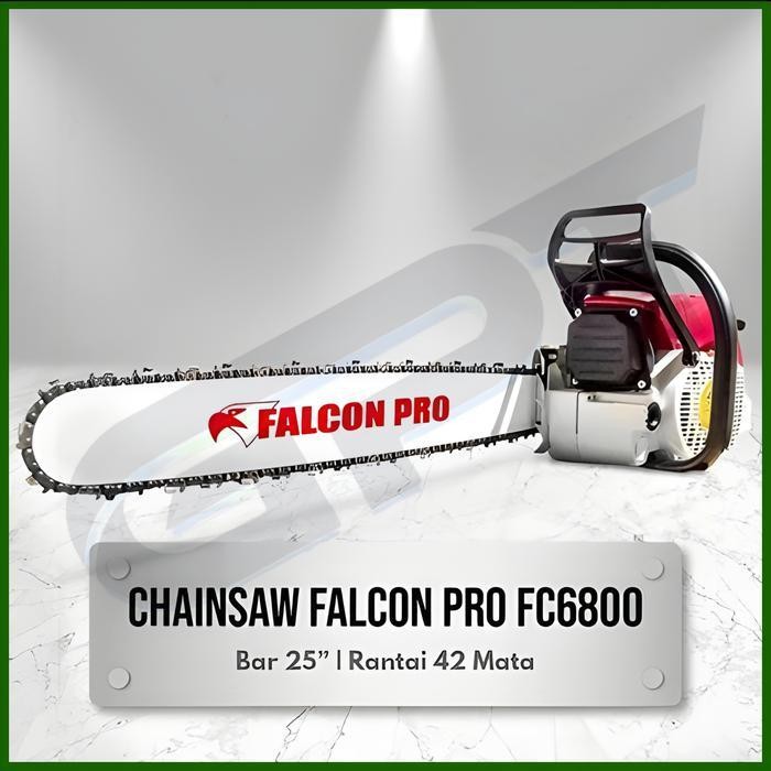 CHAINSAW FALCON PRO FC6800 MESIN GERGAJI POTONG KAYU BAR BAJA 25 INCH