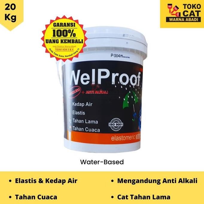 Cat Tembok Waterproofing Anti Bocor Welproof 20 Kg
