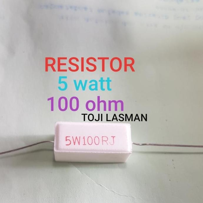 100 OHM 5W 5W100RJ RESISTOR 5WATT BALOK 5W 5 W WATT 100 OHM KAPUR