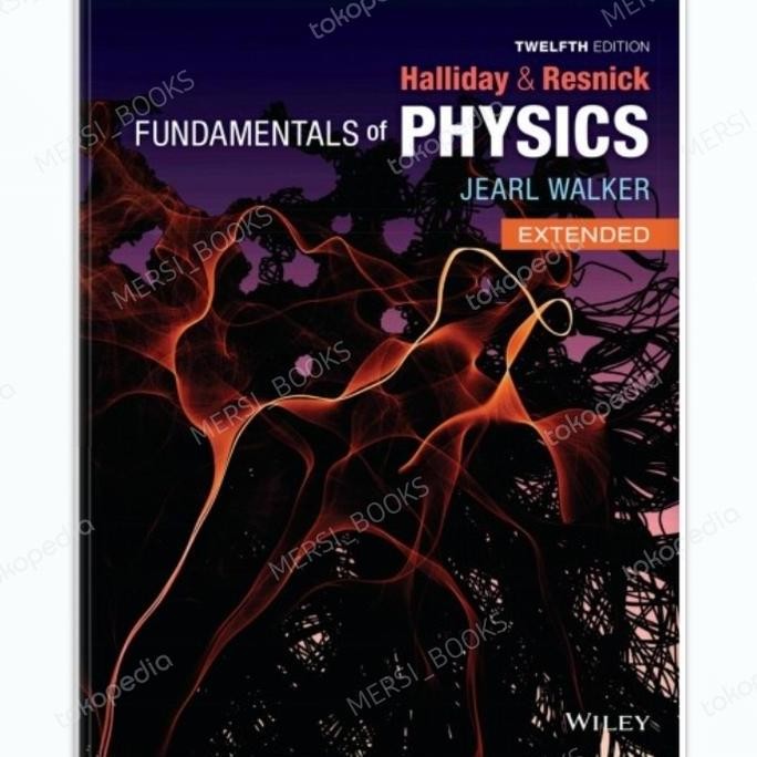 Fundamentals Of Physics, Extended, 12Th Edition By Halliday
