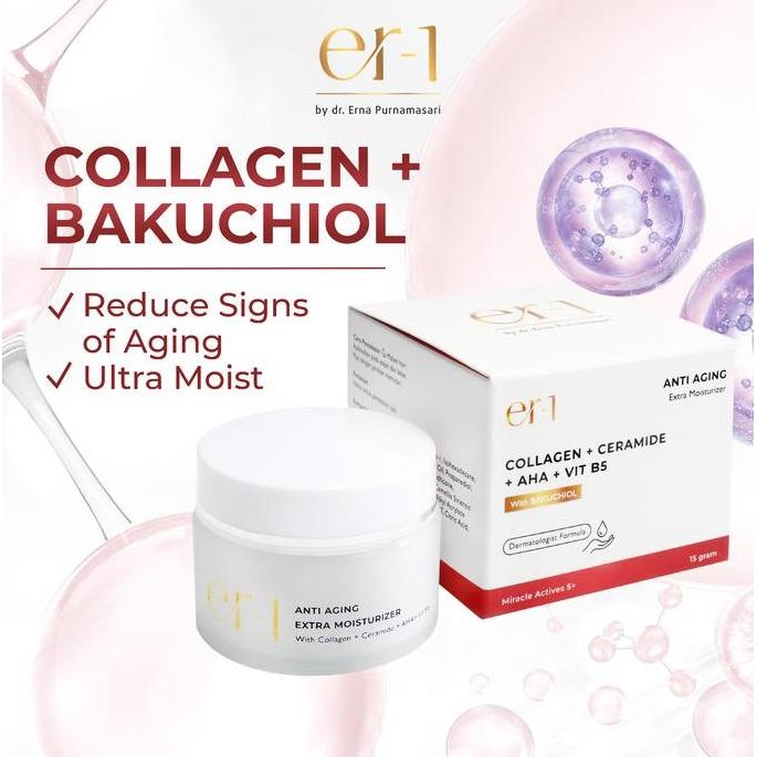 TERBARU - er-1 by dr. Erna Anti Aging Extra Moisturizer with Collagen + Bakuchiol + Ceramide + AHA+ 