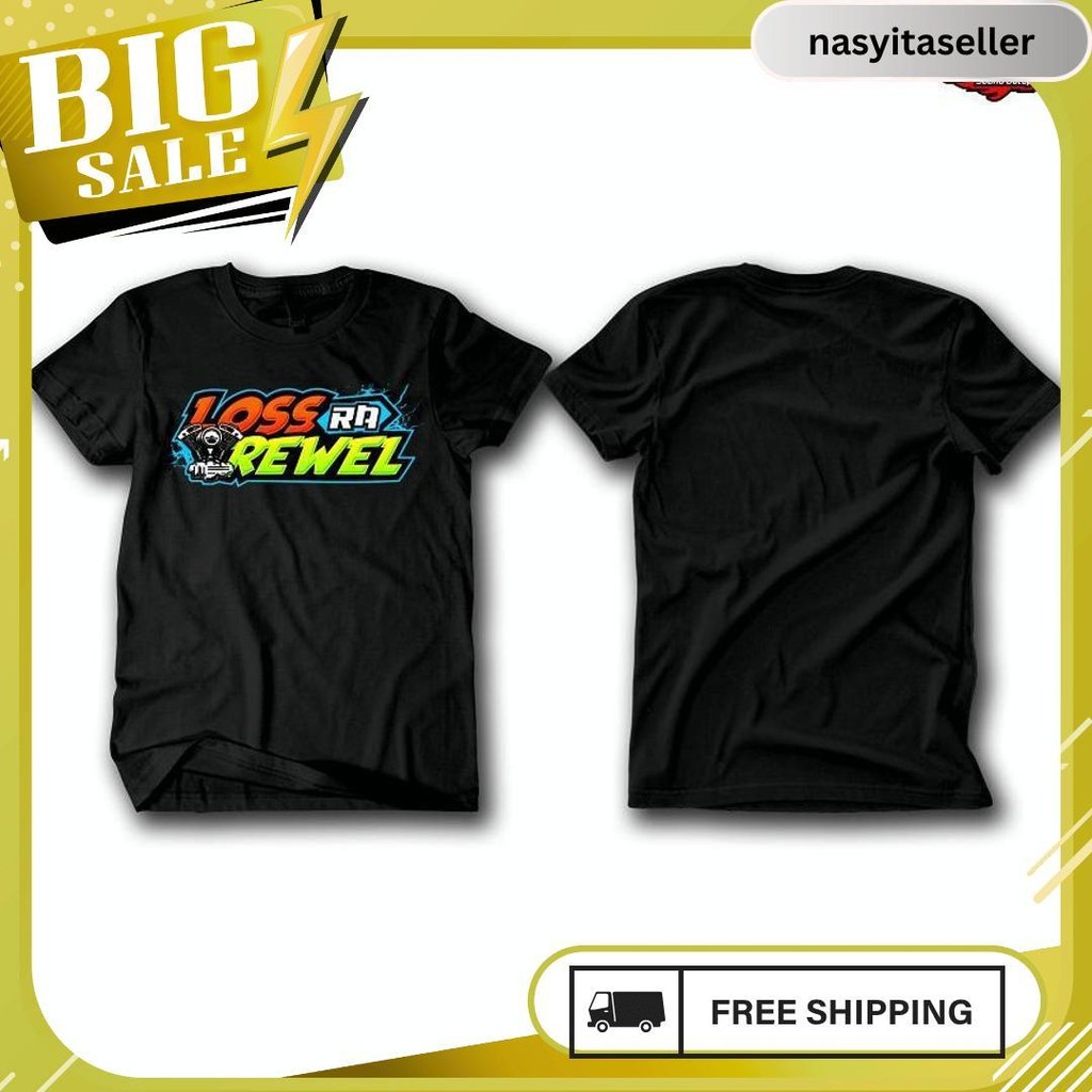 Kaos Motor Keren Pria Racing - Loss Ra Rewel Siap Kirim