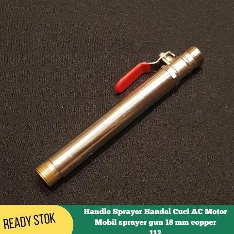 Handle Sprayer Handel Cuci AC Motor Mobil sprayer gun 18 mm copper