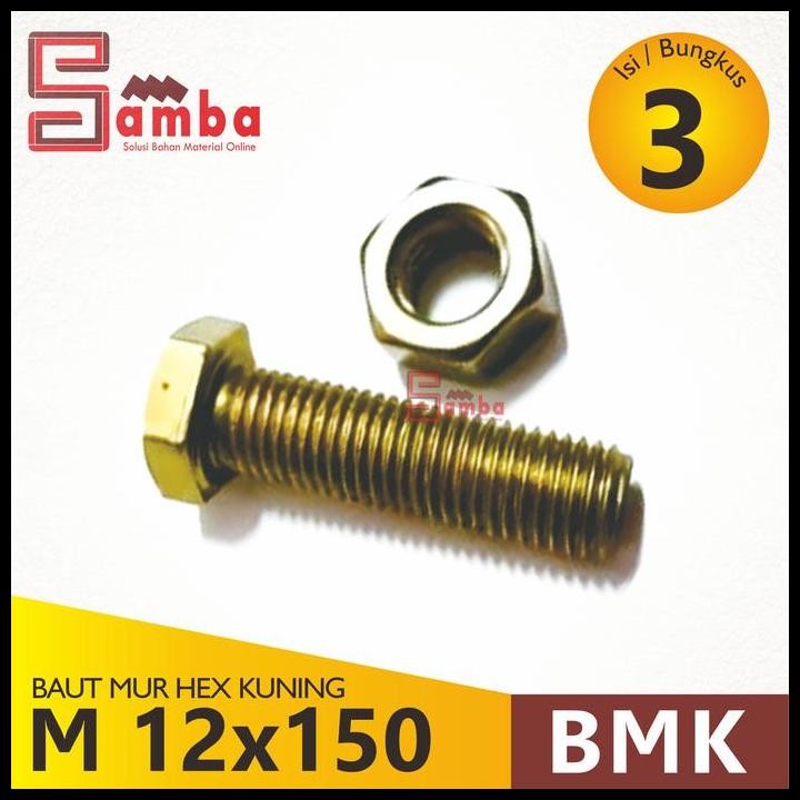 HOT DEAL BAUT BMK M 12 X 150 / BAUT MUR HEX KUNING M 12 X 150 [TERMASUK MUR] 