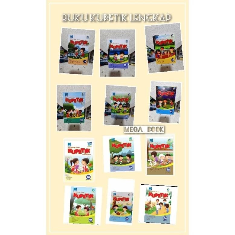 

BUKU KUPETIK 1A 2A 3A 4A 5A 6A/1B 2B 3B 4B 5B 6B DiM