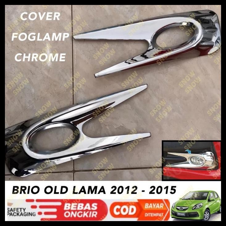 TERBARU FOGLAMP COVER BRIO OLD LAMA 2012 2015 FOG LAMP CHROME 