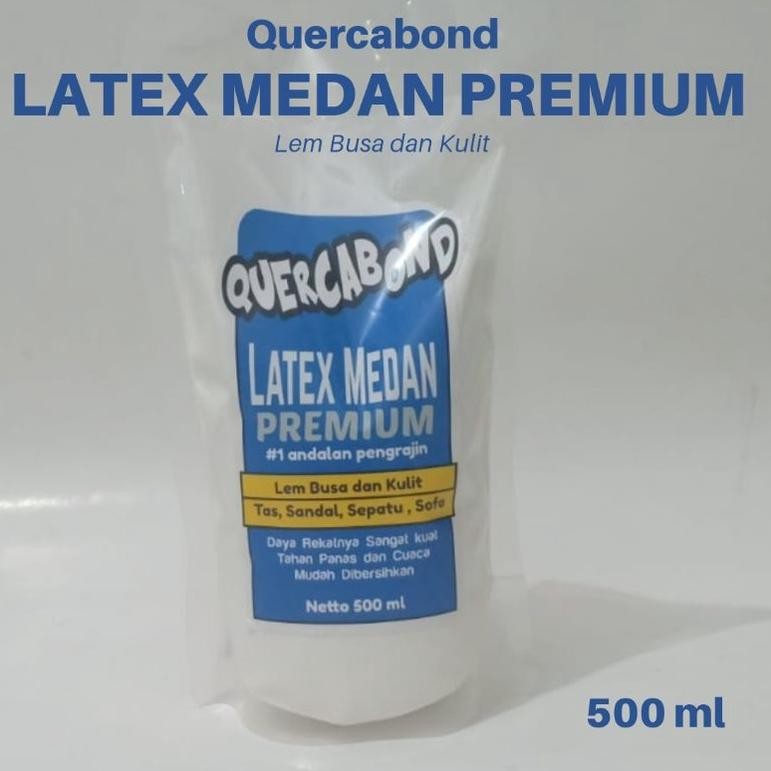 Quercabond Latex Medan Premium. Lem Latex Untuk Busa dan Bahan Kulit DiM