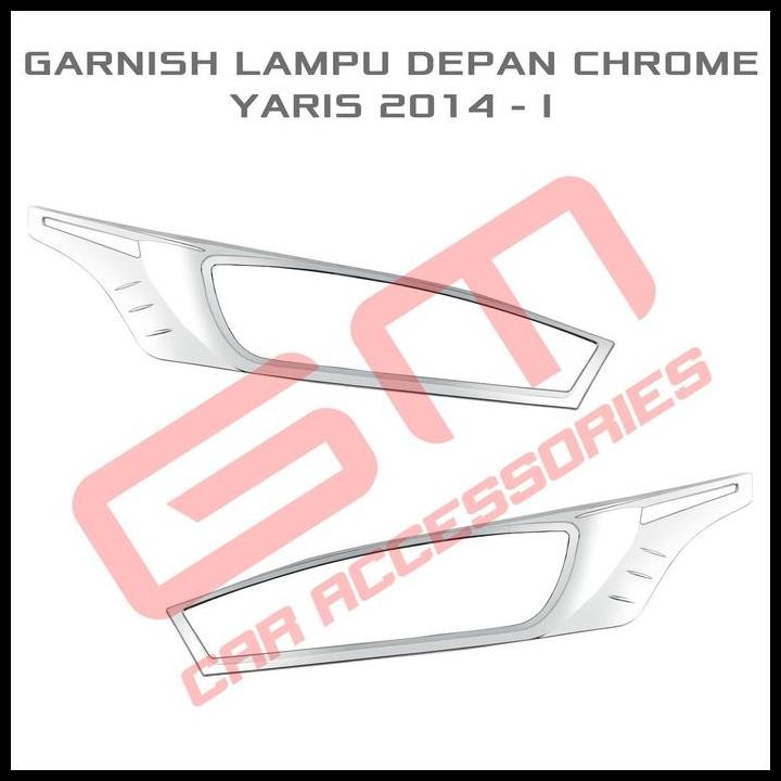 DISKON GARNISH LAMPU DEPAN YARIS 2014 - I 
