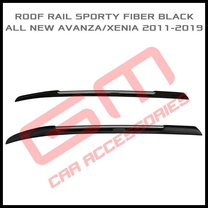 TERMURAH ROOF RAIL SPORTY FIBER BLACK ALL NEW AVANZA 2011-2019 