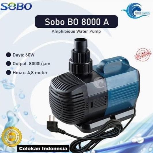 Promo / Terlaris Pompa Kolam Sobo BO 8000A Original Colokan Indonesia pompa air keong 3 inci Terbaik