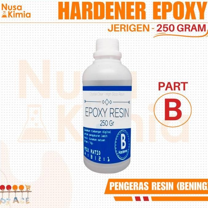 Sale Hardener Epoxy Bening (Clear) 250 Gram Pelapis Resin Campuran Epoxy
