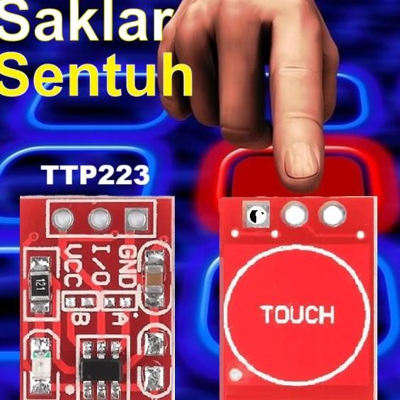 TTP223 TOUCH SENSOR CAPACITIVE MODULE SENSOR SENTUH TTP 223 TOUCH KEY SWITCH