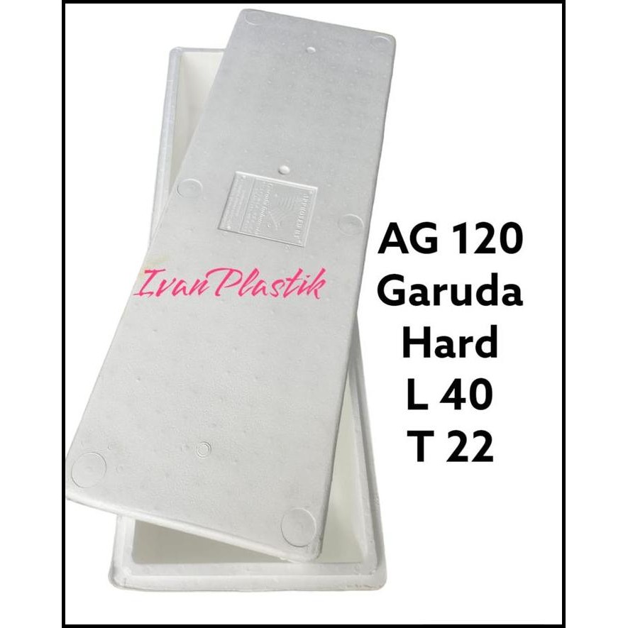 

STYROFOAM BOX AG 120 T 22CM GARUDA HARD BOX BESAR
