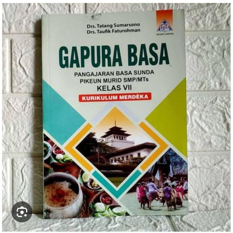 

buku gapura basa sunda pikeun murid smp mts kelas 7 kurikulum merdeka kurmer DiM