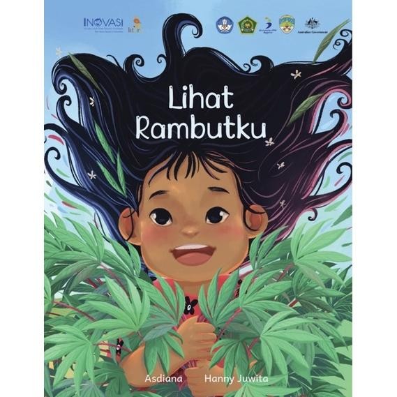 

Lihat Rambutku - Buku Litara - Buku Cerita Anak Inovasi DiM